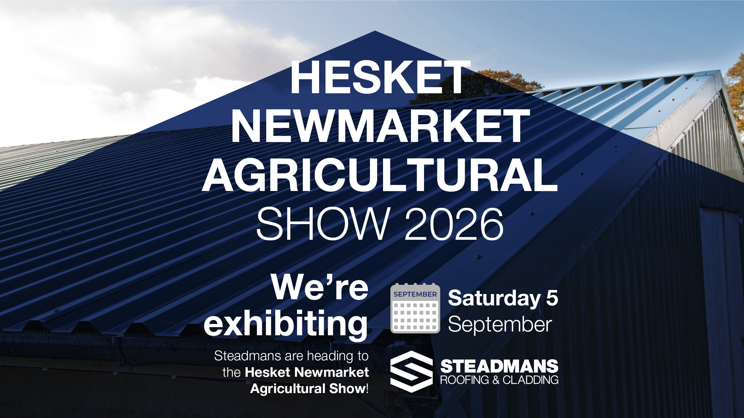 Steadmans Hesket Newmarket Show Website News Header July 2026 V1